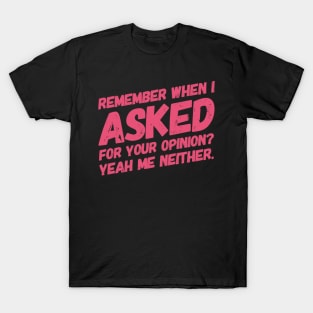 Mind your business T-Shirt